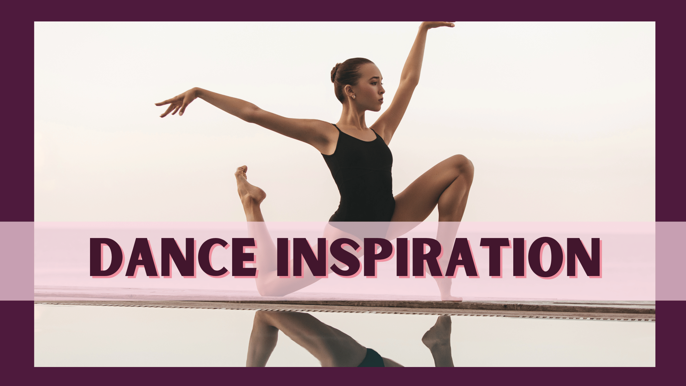 dancer inspiration